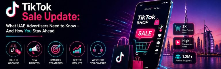 TikTok Sale Update infographic highlighting key insights for UAE advertisers with TikTok Shop, Dubai skyline, and digital commerce visuals.